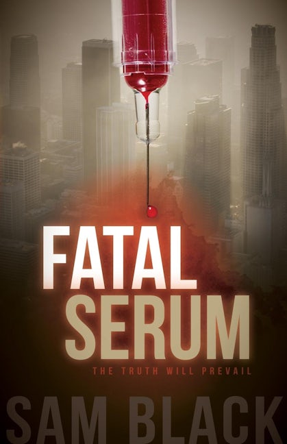 Book cover image for Fatal Serum ISBN: 9781630473419